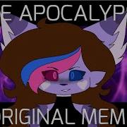 The Apocalypse Original Meme Flipaclip Flash Warning