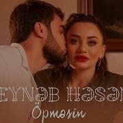 Zeyneb Hesen Opmesin