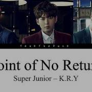 Super Junior K R Y Point Of No Return