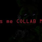 C4D Sfm Fnaf Its Me Collab Map Open