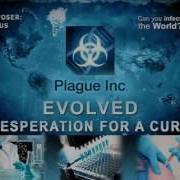 Plague Inc Evolved Desperation For A Cure Theme