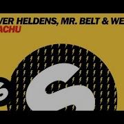 Preview Oliver Heldens Mr Belt Wezol Pikachu Ultima Remix