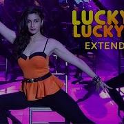 Lucky Tu Lucky Me Remix