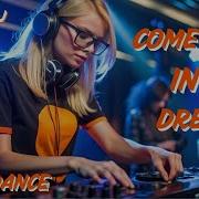 Owner Dj Come Back In My Dreams