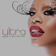 Ultra Naté Give It All You Got Soulcast Radio Edit