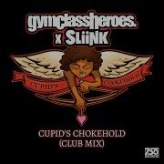 Cupids Chokehold Remix