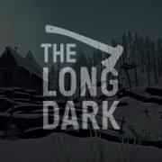 The Long Dark Soundtrack Main Music