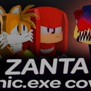 Fnf Zanta But Sonic Exe