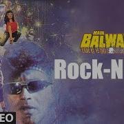 Rock N Roll Pehle Rock And Roll Main Balwaan