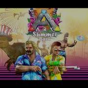 Ark Survival Evolved Ost Summerbash