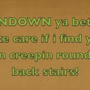 You Better Take Care If I Find You Ve Been Creepin Lyrics