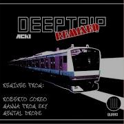 Deeptrip Roberto Corso Remix