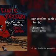 Run It Chris Brown Remix