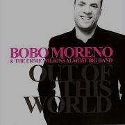 Bobo Moreno Every Day I Have The Blues