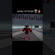 Xester Roblox Full