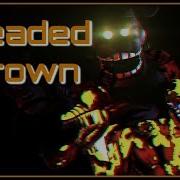 Fnaf Song Dreaded Crown