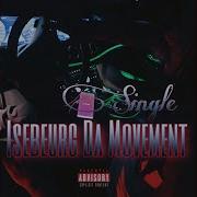 Isebeurg Da Movement Single