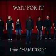 Wait For It From Hamilton Musicality Cover