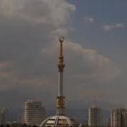 Älemgoşar Türkmen Aýdym Ashgabat Time Lapse