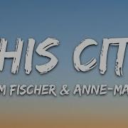 Sam Fischer This City Lyrics