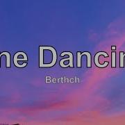 One Dancing Bertsch