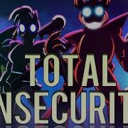 Fnaf Security Breach Song Animation Total Insecurity Rockit Gaming