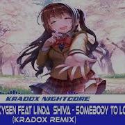 Somebody To Love The Arcane Charmers Remix Feat Linda Shiva