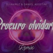 Dj Kairuz Procuro Olvidarte