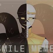 Smile Meme Sans Version