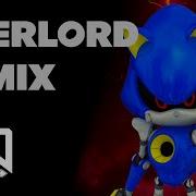 What L M Made Of Remix Metal Overlord Lngodwerock Sonic Heroes