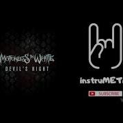 Motionless In White Devil S Night Instrumental Cover