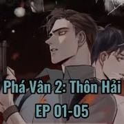 Vietsub Ktt Phá Vân 2 Thôn Hải Hoài Thượng Mùa 1 Tập 1