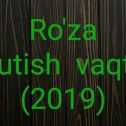 Roza Tutish Vaqtlari 2019