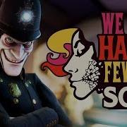 We Happy Few Song