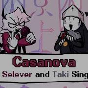 Casanova Selever Vs Taki