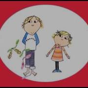 Charlie And Lola Intro