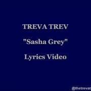 Sasha Grey Lyrics Video