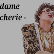 Madame Schiccherie Testo