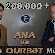 Nuran Müseyib Ana Ve Qürbet