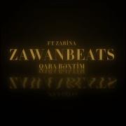 Qara Bextim Zawanbeats