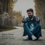 Mehdi Babazadeh Seve Seve 2019 Yeni