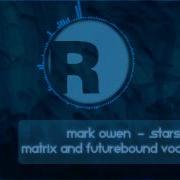 Stars Matrix Futurebound Dub Remix