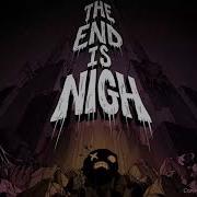 The End Is Nigh Ost Nevermore In Game Sfx Extended