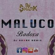 Maluco Dj Shark Kizomba Remix