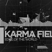 Karma Fields Edge Of The World