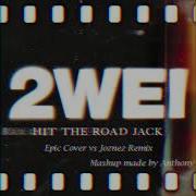 Hit The Road Jack Joznez Remix