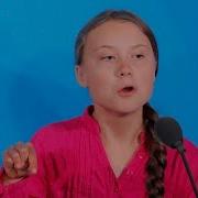 Greta Thunberg S Un Speech