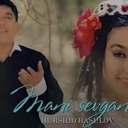 Xurshid Rasulov Mani Sevgan Full Hd