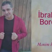 Ibrahim Borcali Menim Heyatim