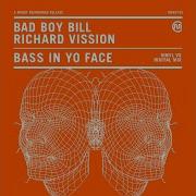 Bad Boy Bill Bass In Yo Face